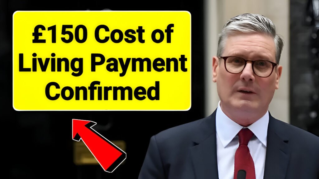 £150 Cost of Living Payment UK Eligibility