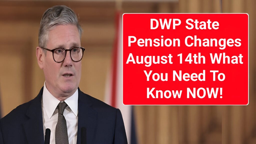 DWP State Pension Changes August 14th